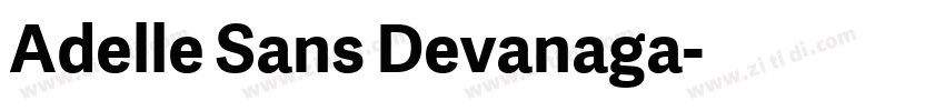 Adelle Sans Devanaga字体转换